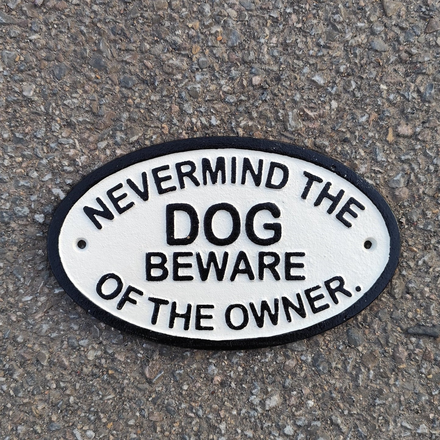 Nevermind the Dog, Beware of the Owner