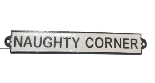 Naughty Corner Sign